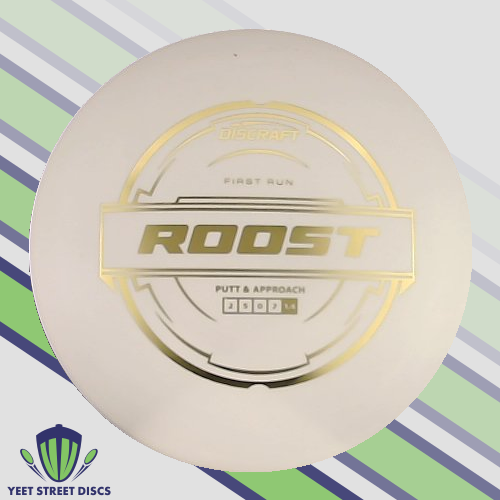 First Run Putter Line Roost - Discraft 172.97g