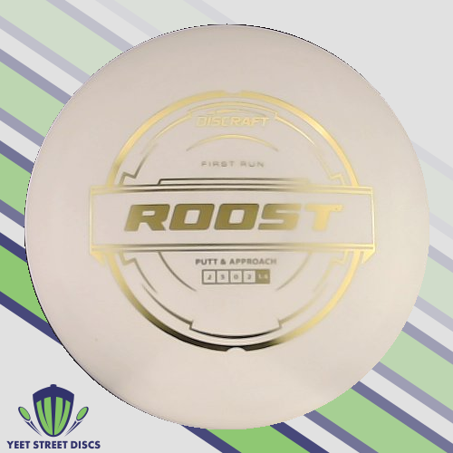 First Run Putter Line Roost - Discraft 172.97g