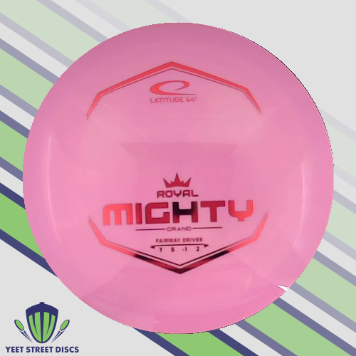 Royal Grand Mighty - Latitude 64 175.37g