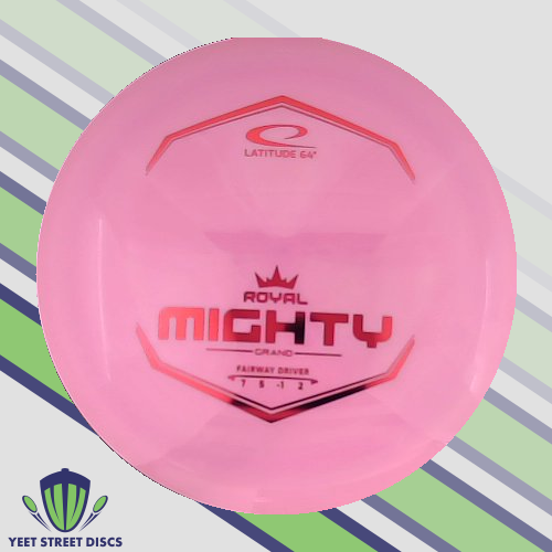 Royal Grand Mighty - Latitude 64 174.82g