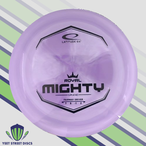 Royal Grand Mighty - Latitude 64 177.24g