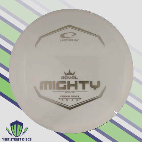 Royal Grand Mighty - Latitude 64 175.71g