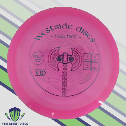 VIP Hatchet - Westside 163.71g